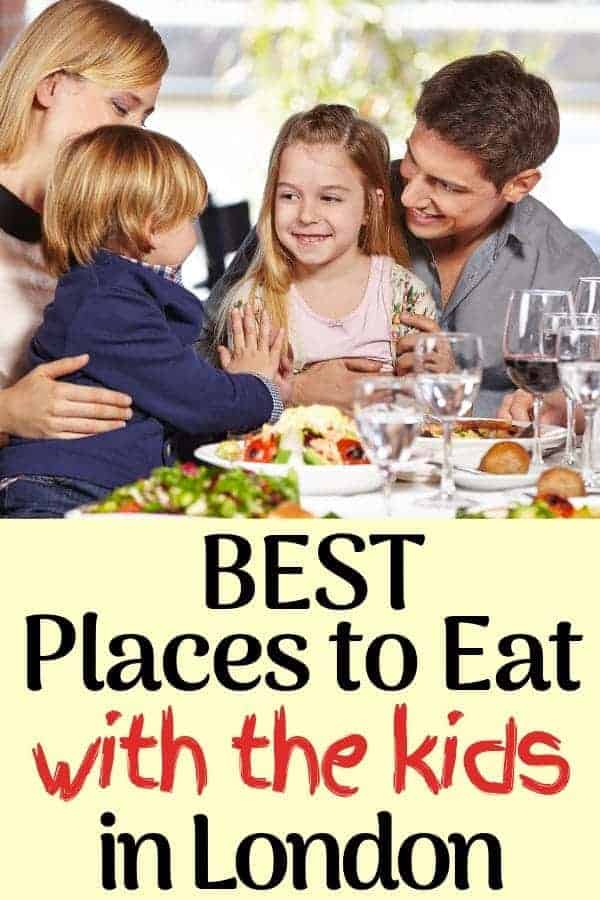 3 Best Places to Eat with Kids in London