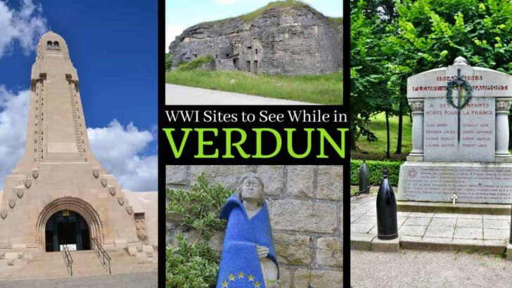 WWI Sites in Verdun France to Visit