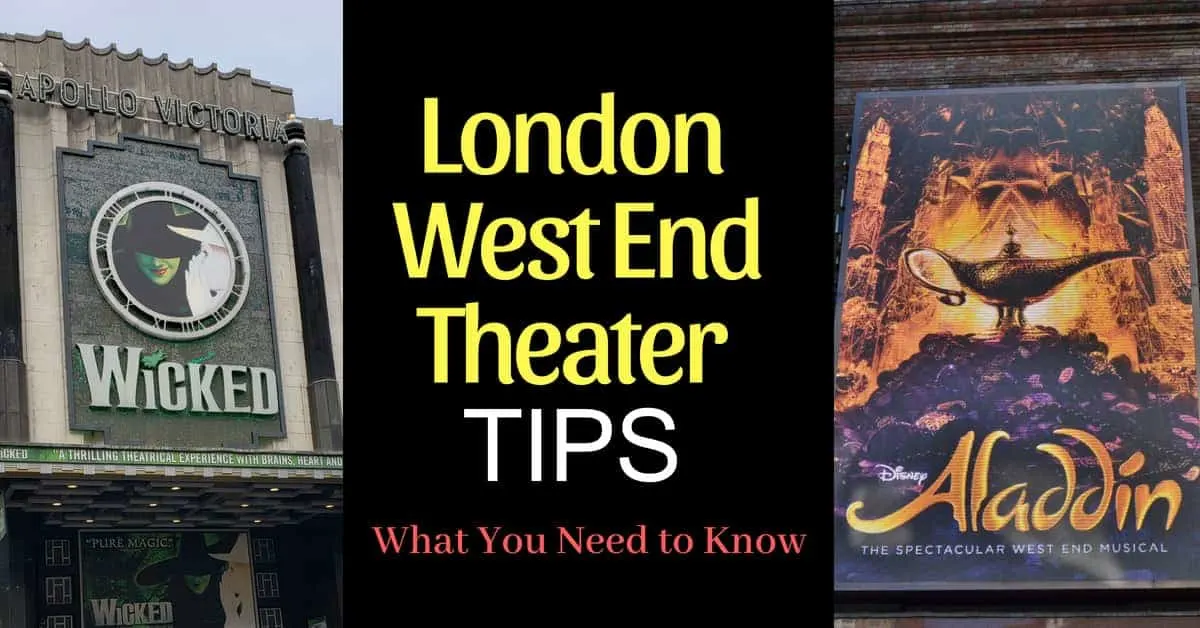 Tips for London West End Shows