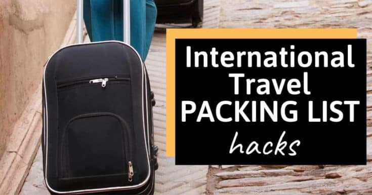 International Travel Packing List Hacks