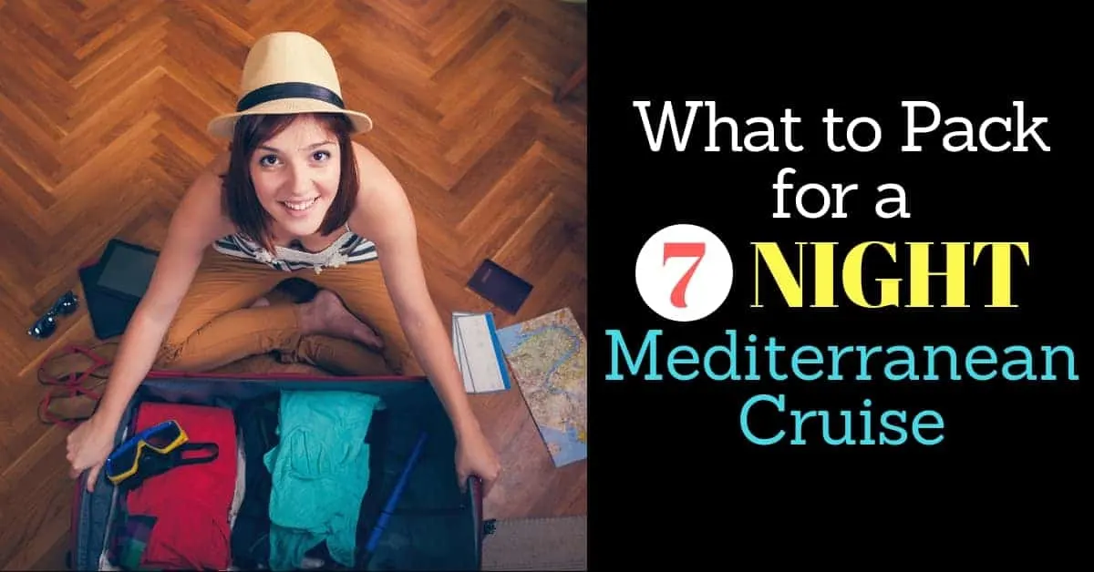Packing List for Mediterranean Cruise