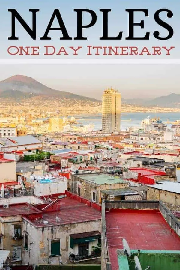 One Day in Naples Itinerary
