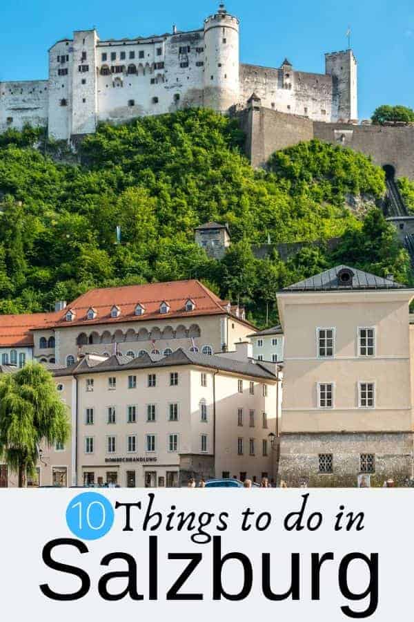 10 Things to do in Salzburg Austria