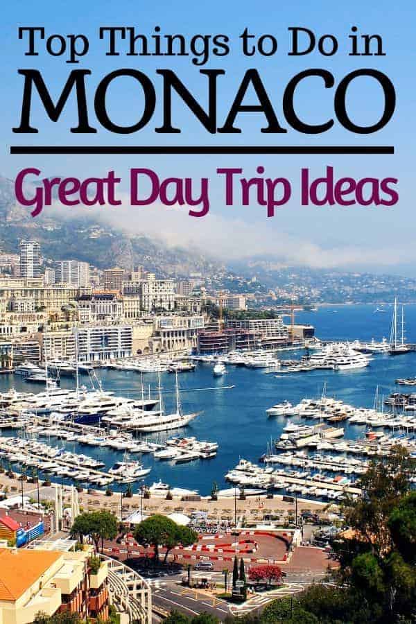 8 Things To Do In Monaco For The Day Day Trip Tips