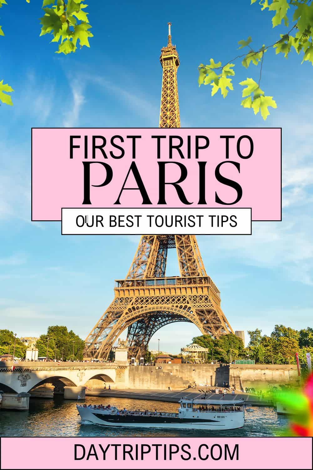 Tips for Visiting Paris for the First Time