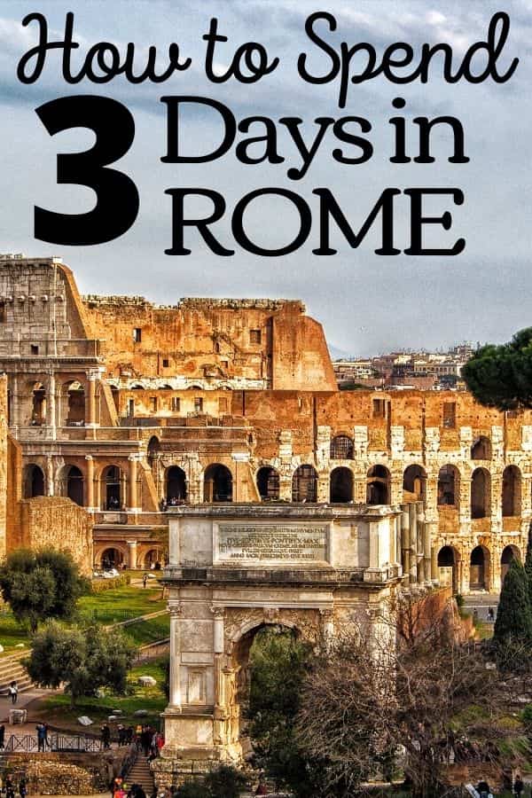 How to Spend 3 Days in Rome (Itinerary)