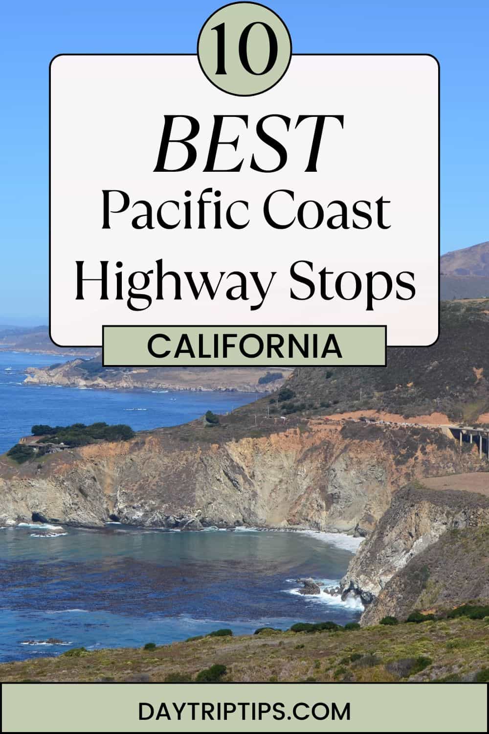10 BEST Pacific Coast Highway Stops in California