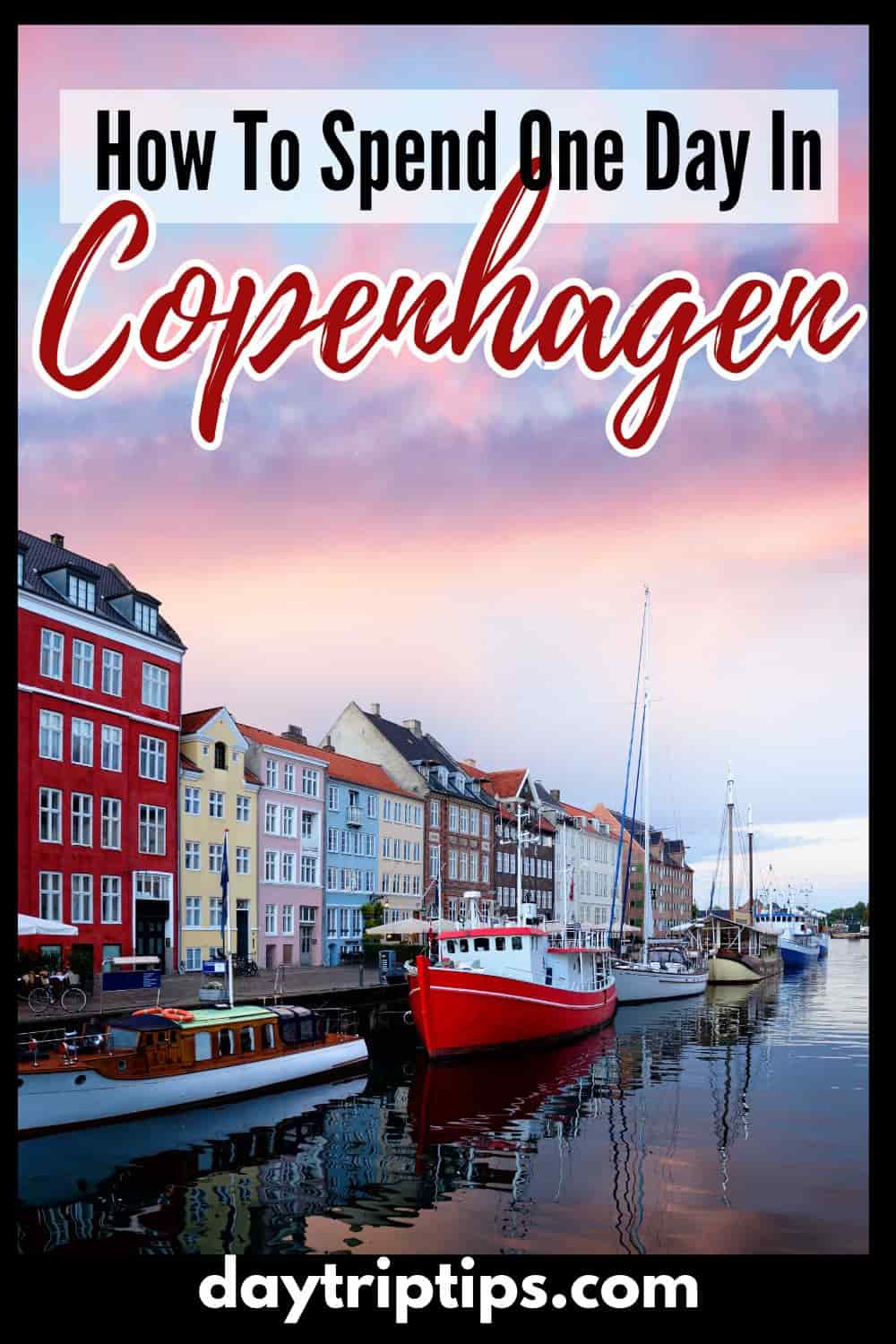 Perfect One Day in Copenhagen Itinerary