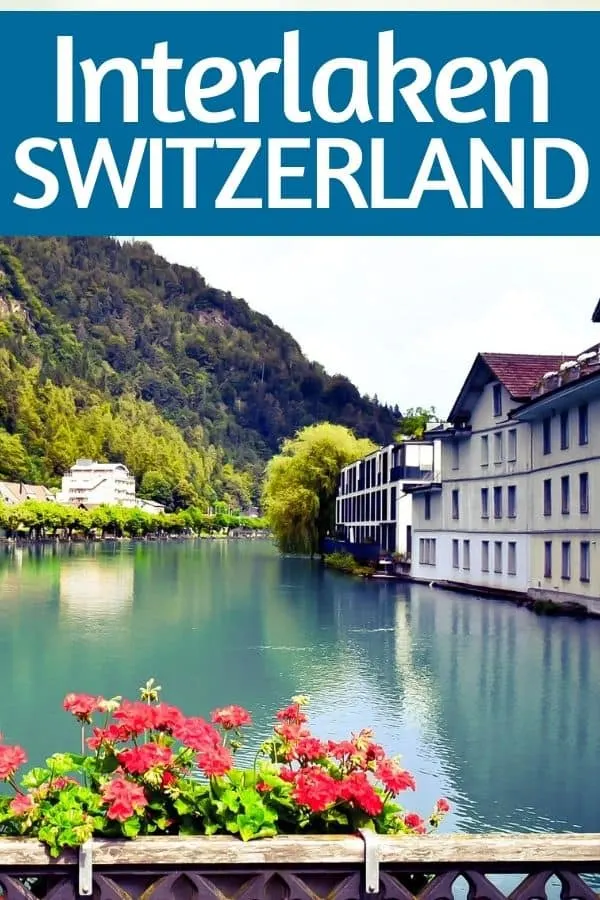 Things to do in Interlaken Switzerland