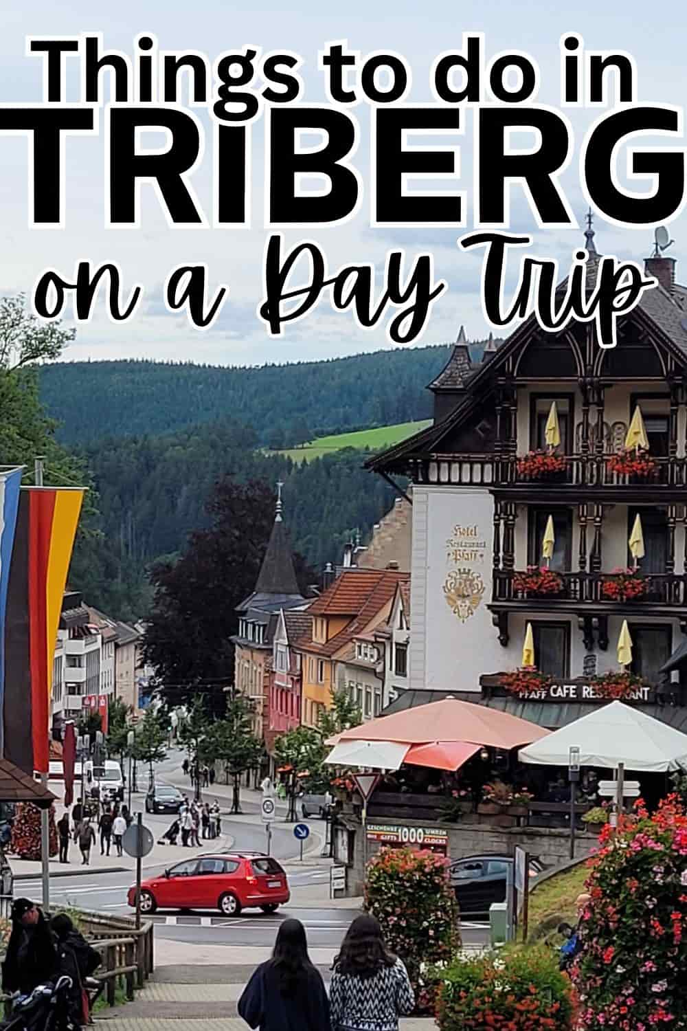 Things to do in Triberg, Germany on a Day Trip