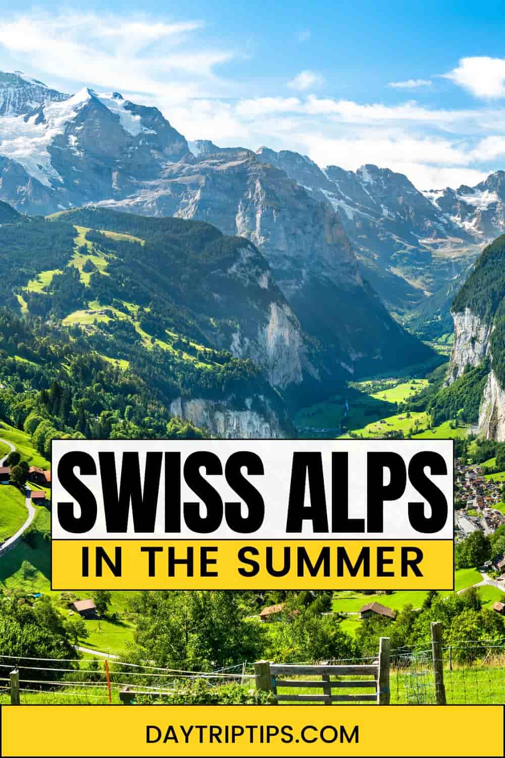 Why You Should Visit the Swiss Alps in the Summer