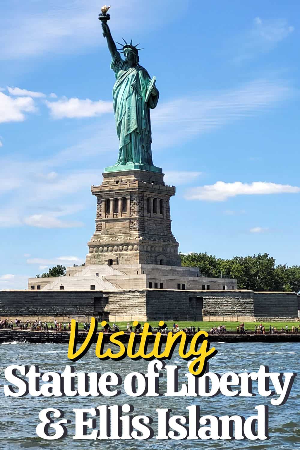 How to Visit the Statue of Liberty & Ellis Island