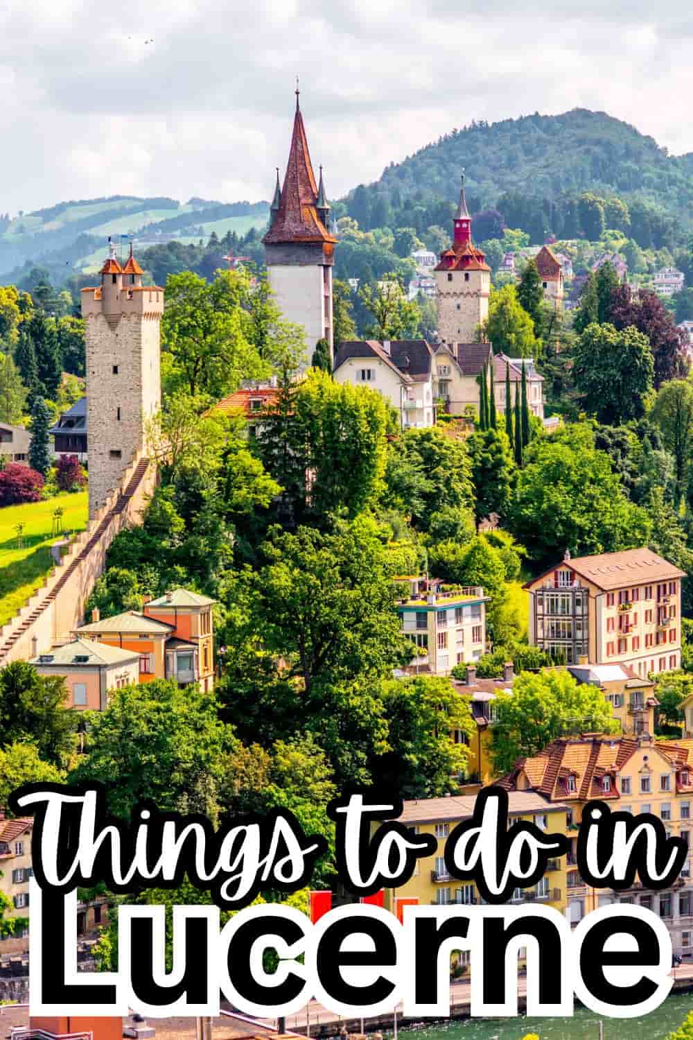 Best things to do in Lucerne, Switzerland