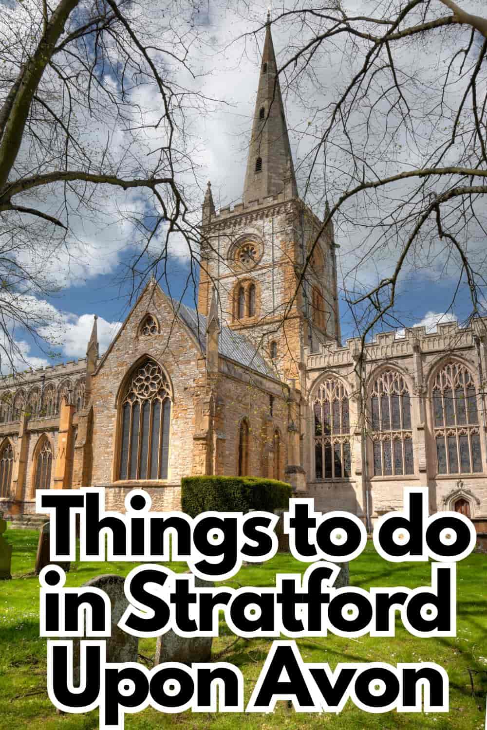 Things to do in Stratford upon Avon