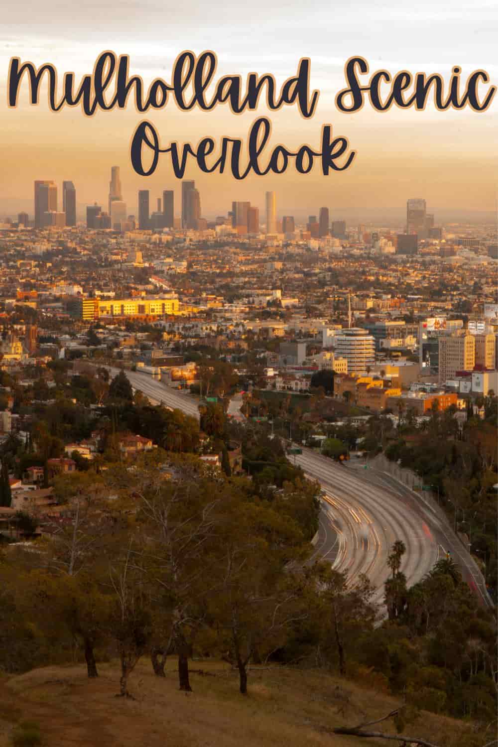 Mulholland Scenic Overlook of Los Angeles