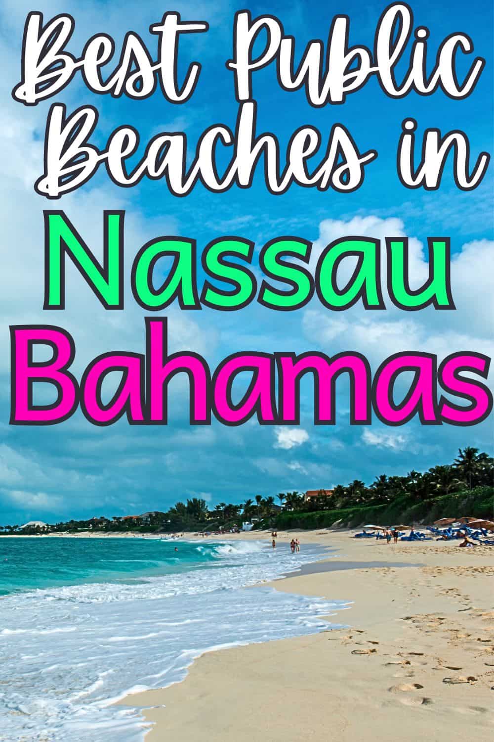 Nassau Public Beaches Near the Cruise Port