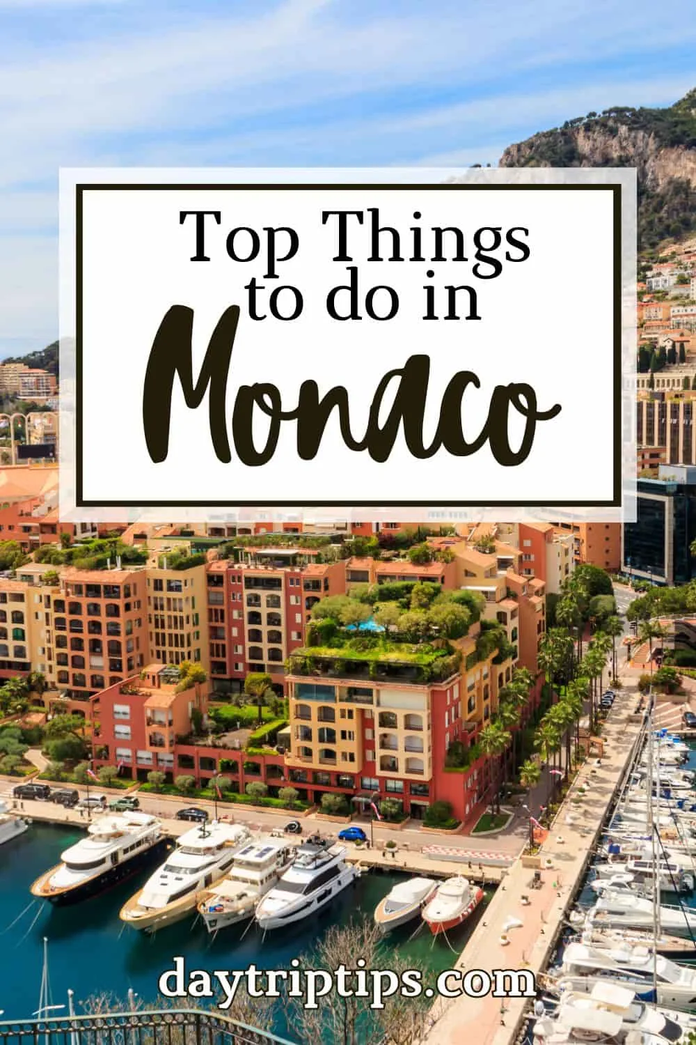 Things to Do in Monaco for the Day