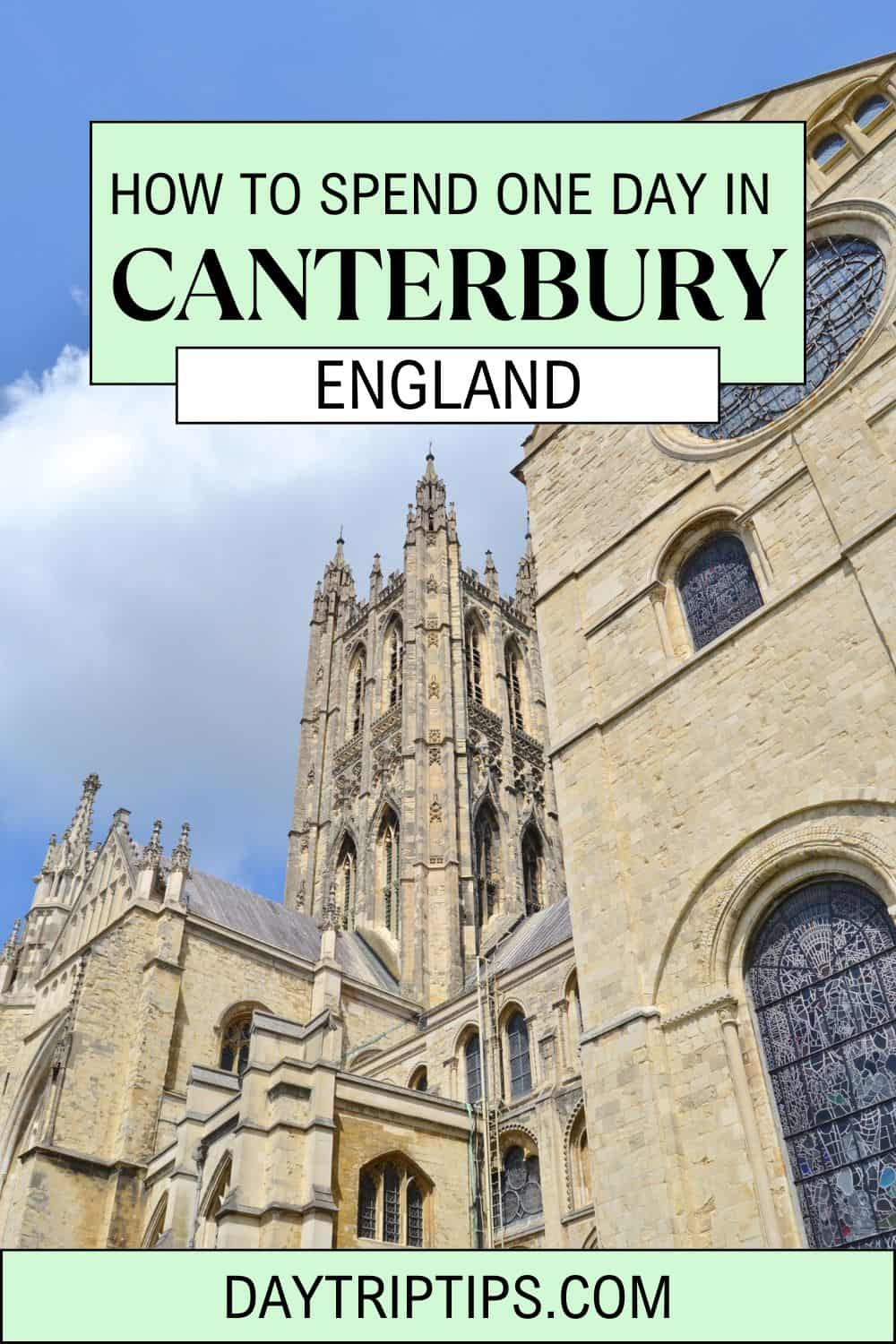 Perfect Canterbury Day Trip Itinerary
