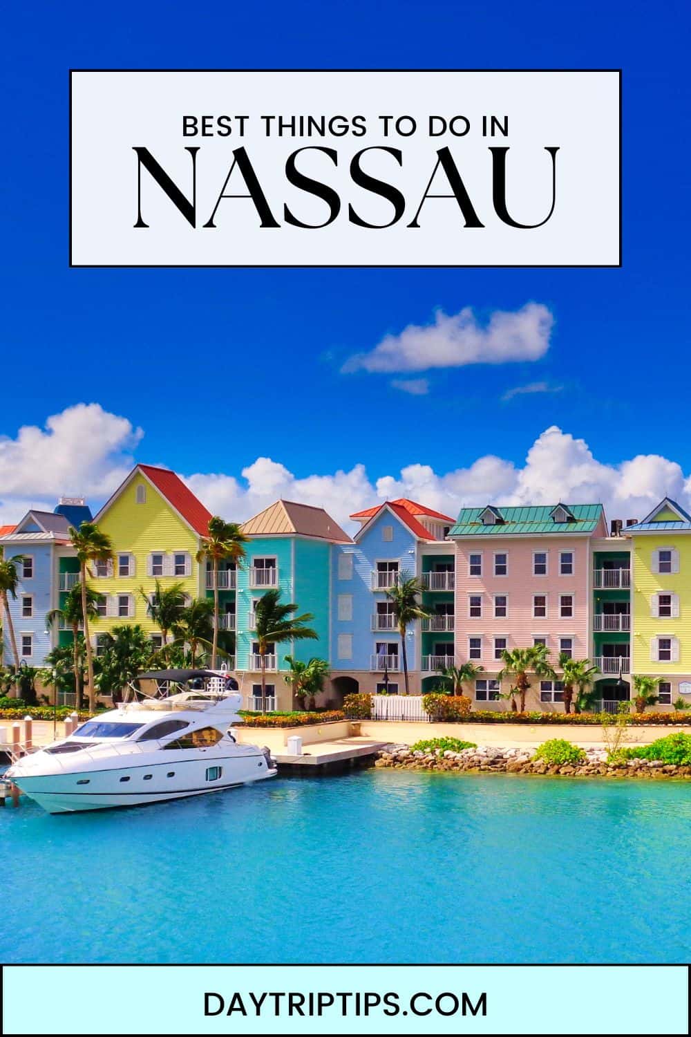 Things to Do in Nassau, Bahamas