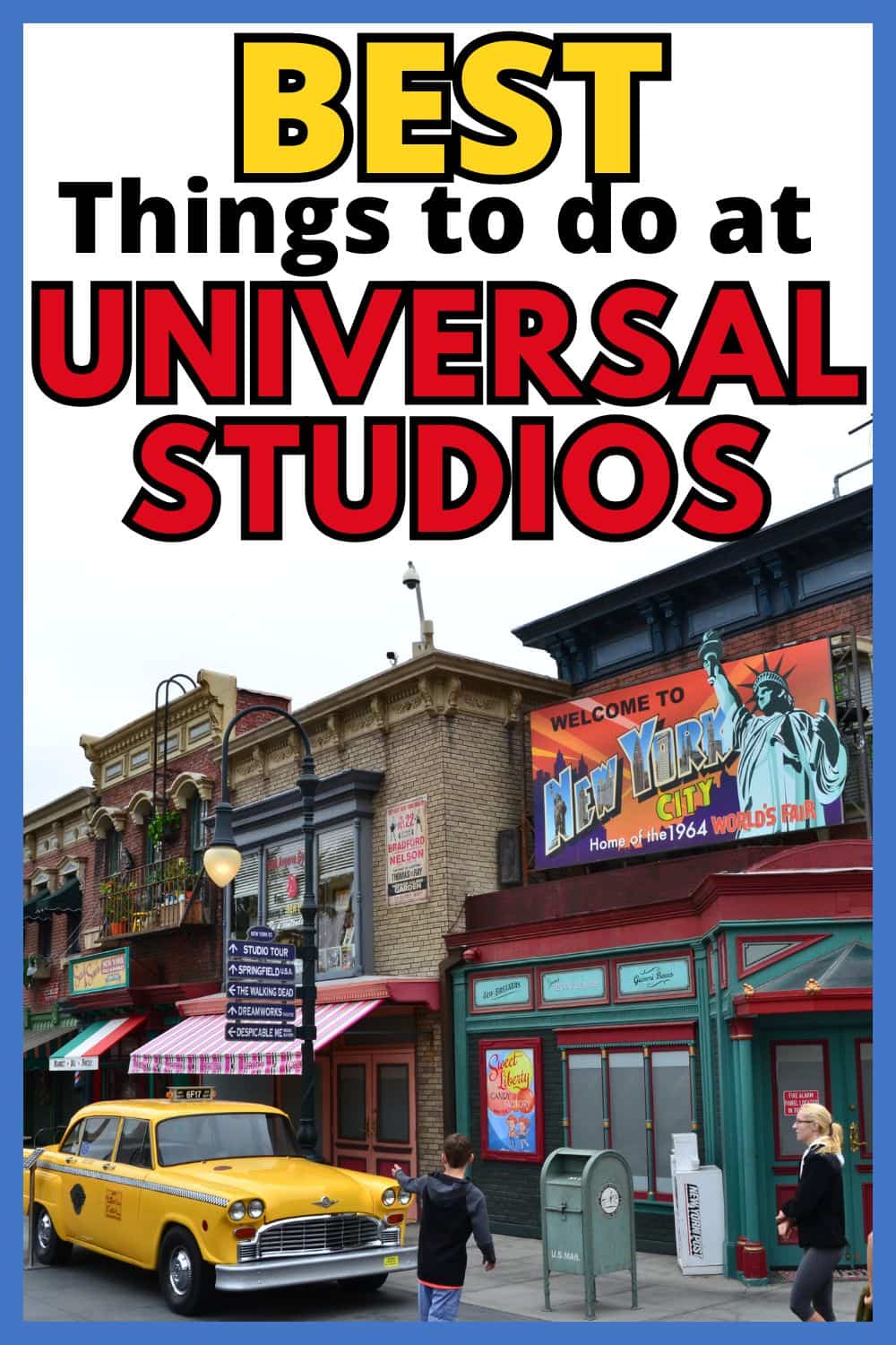 Best Things to do at Universal Studios Hollywood