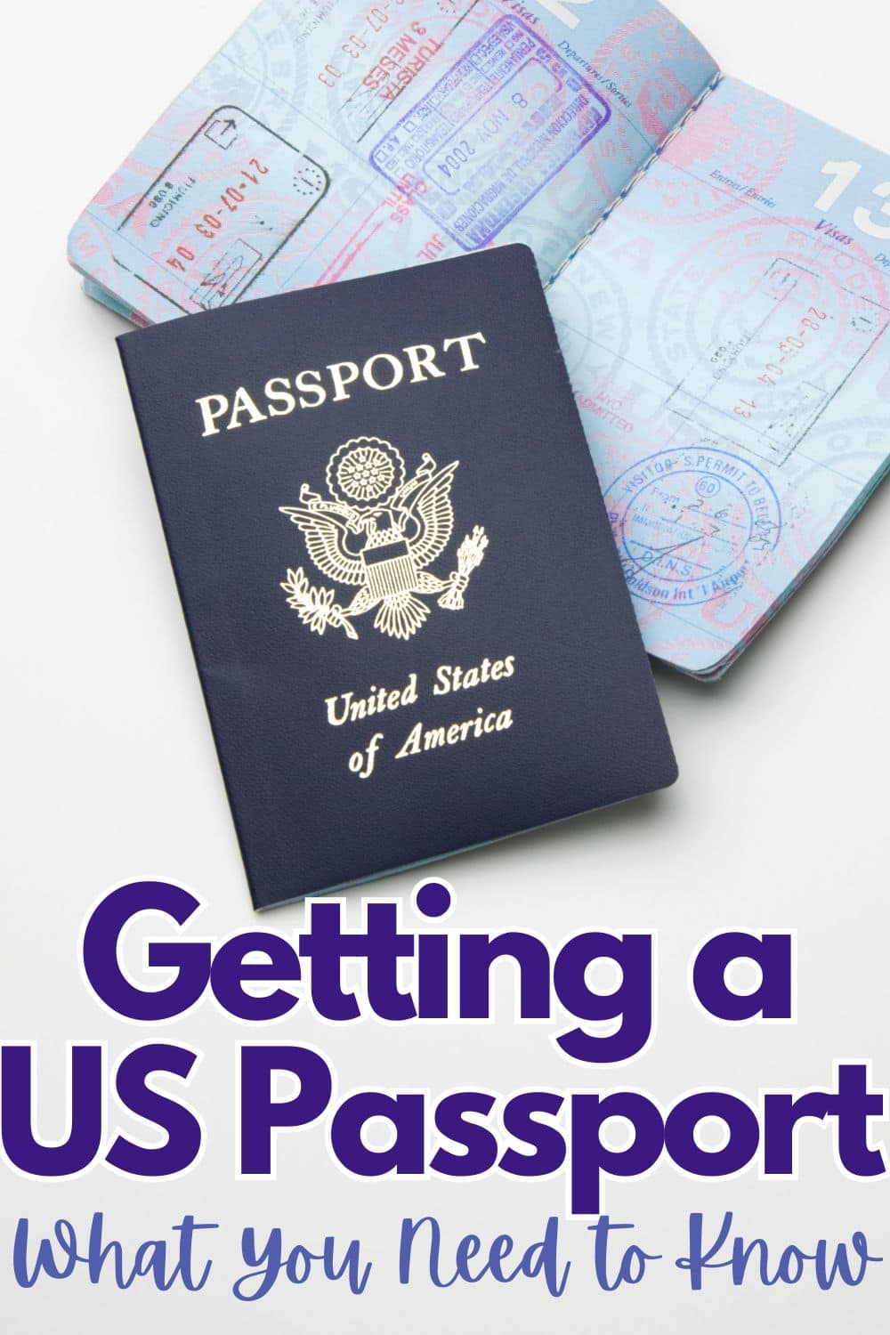 How to Get a US Passport: Tips & Tricks