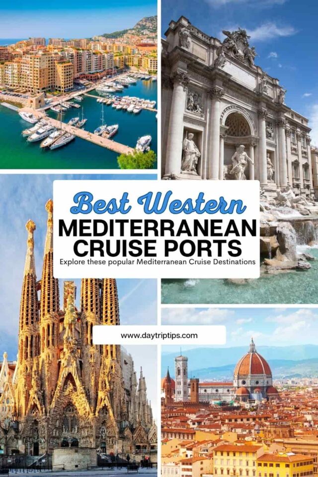 Best Western Mediterranean Cruise Ports Day Trip Tips