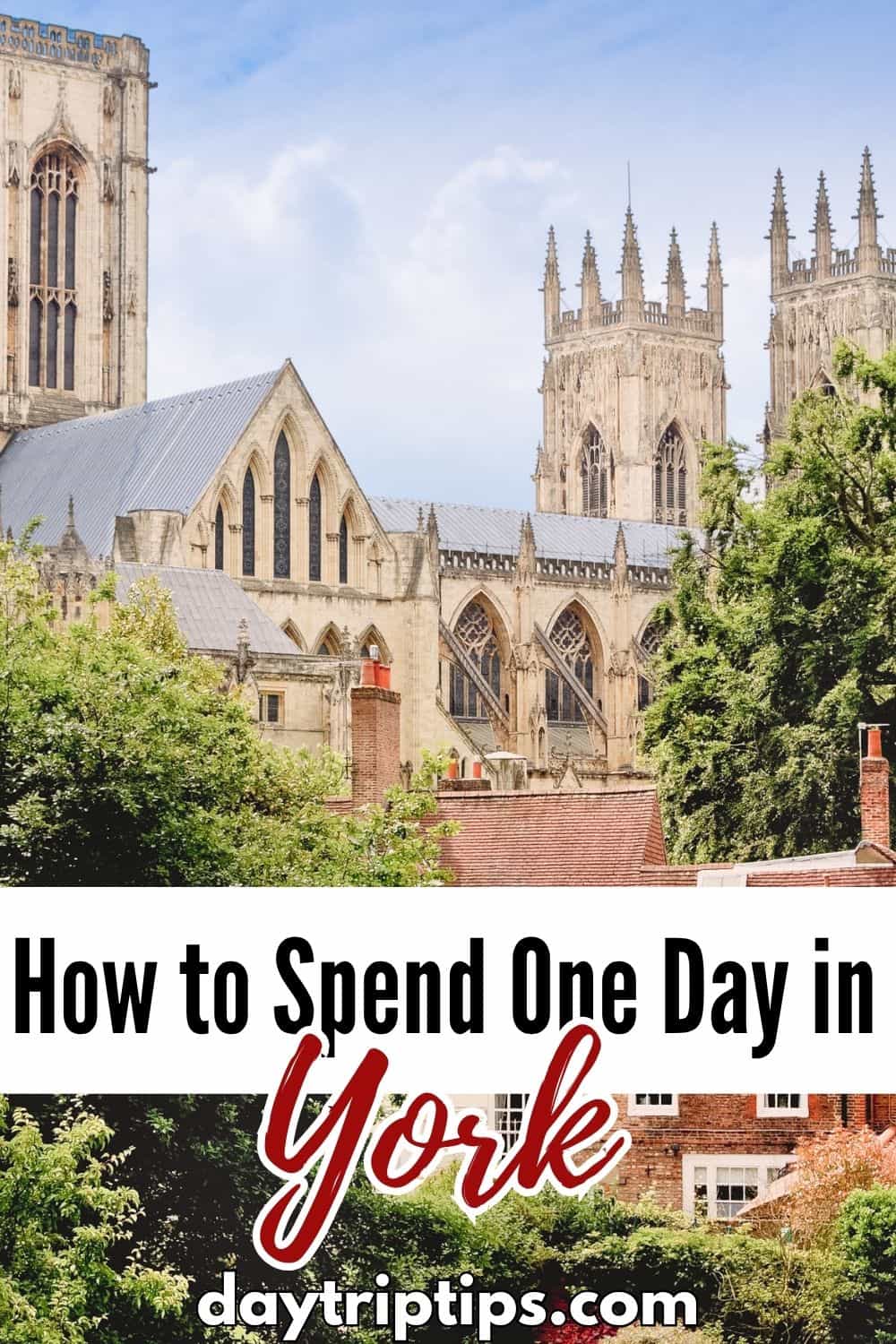 How to Spend One Day in York